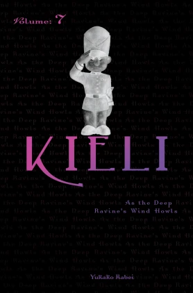 Kieli, Vol. 7 (light novel): As the Deep Ravine's Wind Howls