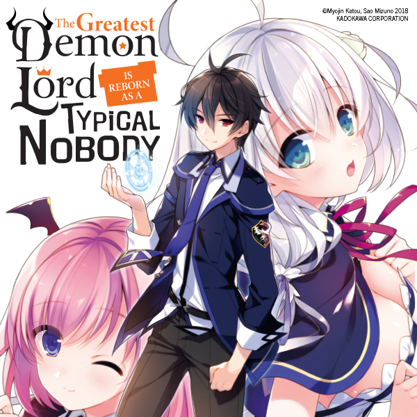 The Greatest Demon Lord Is Reborn as a Typical Nobody (light novel)