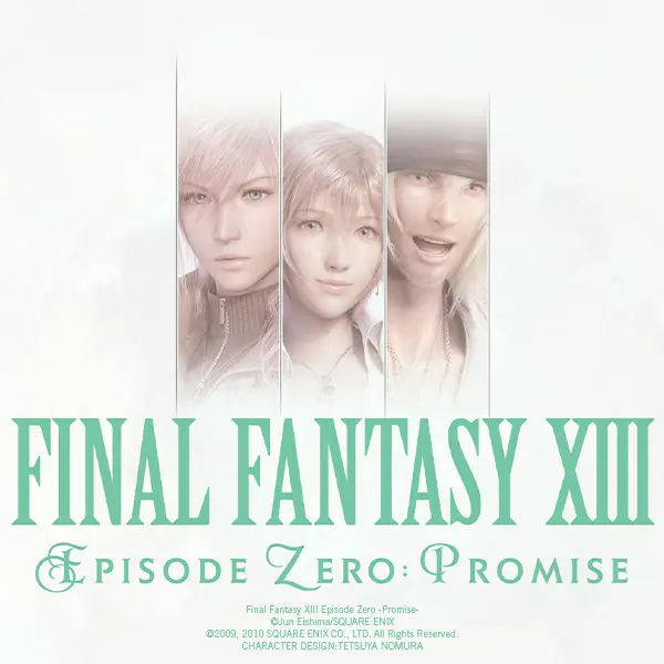 Final Fantasy XIII: Episode Zero: Promise