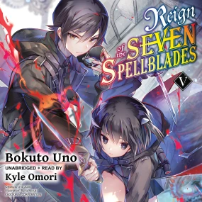 Reign of the Seven Spellblades, Vol. 5