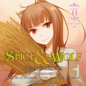 Spice and Wolf, Vol. 13: Side Colors III
