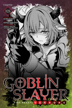 Goblin Slayer Side Story: Year One, Chapter 125