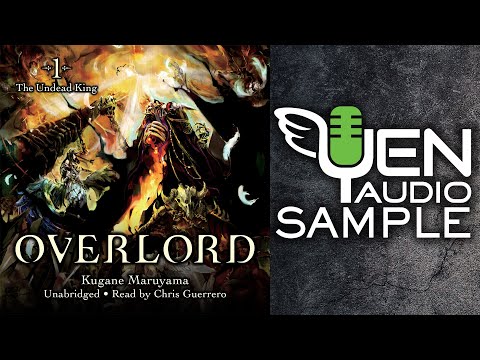 Overlord, Vol. 1 Audiobook Sample by Chris Guerrero | Yen Audio