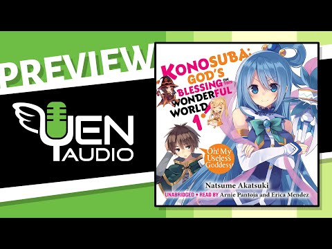 Konosuba: God's Blessing on This Wonderful World!, Vol. 1 - Audiobook Preview – Yen Audio