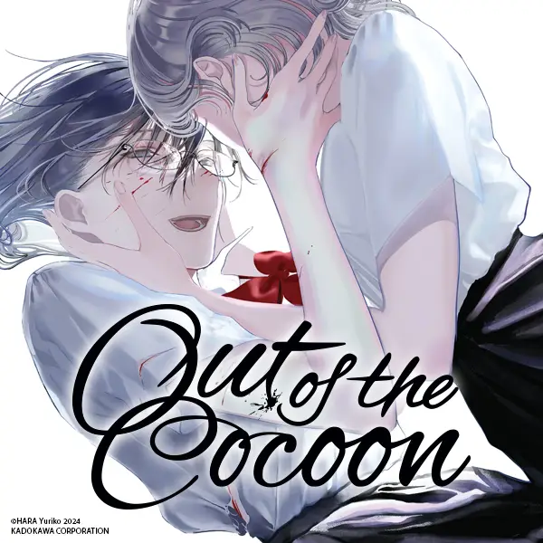 Out of the Cocoon