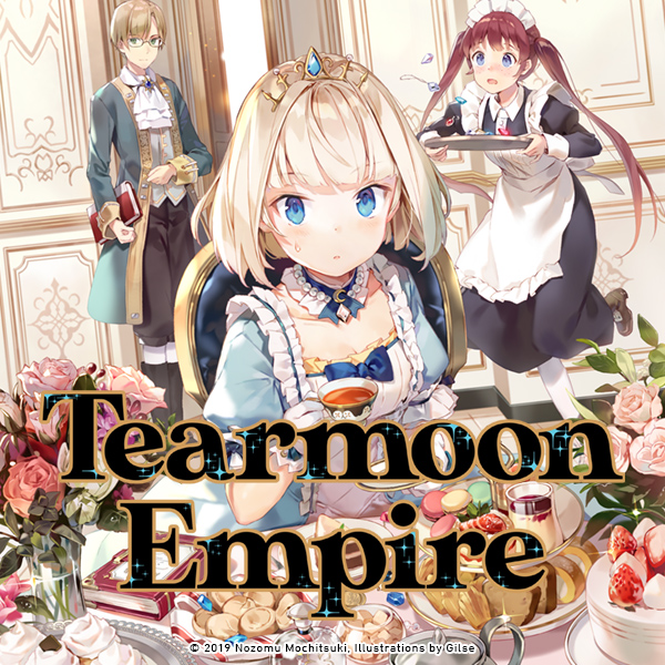 Tearmoon Empire (Light Novel)